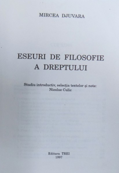 ESEURI DE FILOSOFIE A DREPTULUI de MIRCEA DJUVARA 1997,, PREZINTA SUBLINIERI