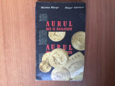 h5b Nicolae Murgu, Mugur Isarescu - Aurul, mit sau realitate foto