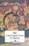 Cantul regelui Gesar al Tibetului, Polirom