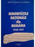 Ioan Scurtu - Minoritatile Nationale din Romania 1925-1931 (Editia: 1996)