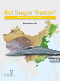 Red Dragon &#039;Flankers&#039;: China&#039;s Prolific &#039;Flanker&#039; Family