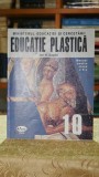 Cumpara ieftin Manual Educatie plastica clasa a X-a Ion N. Susala Editura Aramis 2005 Carti pentru elevi