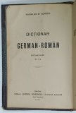 DICTIONAR GERMAN - ROMAN , EDITIUNE MARE de MAXIMILIAN W. SCHROFF , 1922