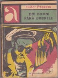 Bnk ant Tudor Popescu - Doi domni fara umbrele, Albatros