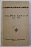 Alexandru Ioan Cuza 1859-1866, conferinte tinute la Fundatia Carol I, 1930, 1932