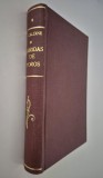 Carte veche 1900 D Caldine Corida Lupta cu tauri Istorie Elemente tehnice Documente Vocabular Limba franceza Ilustratii C Roussel