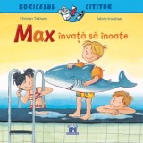 Max invata sa inoate - Sabine Kraushaar, Christian Tielmann