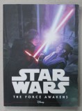STAR WARS , THE FORCE AWAKENS , adapted by ELIZABETH SCHAEFER , illustrations by BRIAN ROOD , 2016