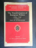 Paul W. Schroeder - The Transformation of European Politics 1763-1848 (1994)