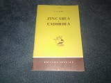 V A ILIN - ZINCAREA SI CADMIEREA