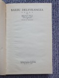 Barbu Delavrancea - Opere, vol. IV, 1967, cartonata, 358 pag, stare f buna