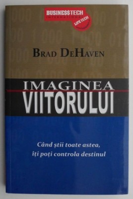 Imaginea viitorului &amp;ndash; Brad DeHaven foto