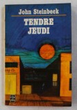 TENDRE JEUDI par JOHN STEINBECK , 1966