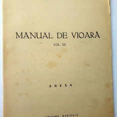 Manual de vioara - George Manoliu Vol. III Anexa - 1976