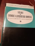 STUDII DE ISTORIE A LITERATURII ROMANE DE LA C. A. ROSETTI LA G. CALINESCU ,