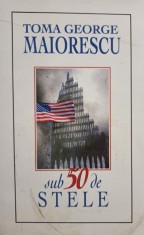 Toma George Maiorescu - Sub 50 de stele (Editia: 2001) foto