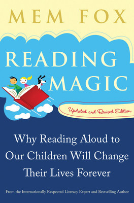 Reading Magic: Why Reading Aloud to Our Children Will Change Their Lives Forever foto