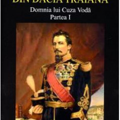 Istoria romanilor din Dacia Traiana Vol.7 Partea 1 - A.D. Xenopol