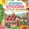 Jumbo Stickers for Little Hands: Fairy Tale Adventures
