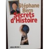 SECRETS D'HISTOIRE - STEPHANE BERN