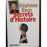 SECRETS D&#039;HISTOIRE - STEPHANE BERN