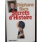 SECRETS D'HISTOIRE - STEPHANE BERN