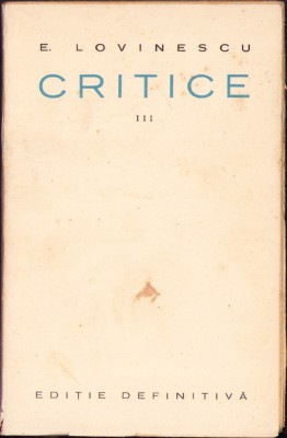 HST C1464 Critice III Critica impresionistă 1928 Lovinescu ediție definitivă foto