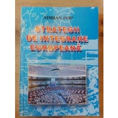Strategii de integrare europeana Adrian Pop