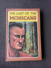 THE LAST OF THE MOHICANS - J.F. COOPER (CARTE IN LIMBA ENGLEZA) foto