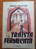 Traista Fermecată - Carte Copii Povesti 1985, 86 pagini - Bucuresti