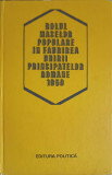 ROLUL MASELOR POPULARE IN FAURIREA PRINCIPATELOR ROMANE 1859-ION POPESCU-PUTURI SI COLAB.