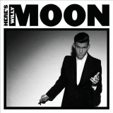 Here&#039;s Willy Moon | Willy Moon, Rock