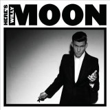 Here&#039;s Willy Moon | Willy Moon