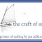 The Craft of Sail: A Primer of Sailing