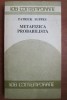 Patrick Suppes METAFIZICA PROBABILISTICA Humanitas 1990