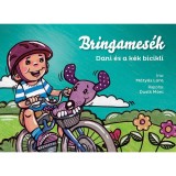 Bringames&eacute;k - Dani &eacute;s a k&eacute;k bicikli - M&aacute;ty&aacute;s Lara
