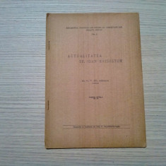 ACTUALITATEA SF. IOAN HRISOSTOM - V. Gh. Sibiescu - Buzau 1944, 26 p.