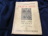 Poetii Vacaresti / Viata si opera lor poetica editie ingrijita de Paul I. Papadopol anul 1940 !