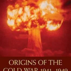 Origins of the Cold War 1941-1949 | Martin Mccauley