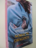 Noroc in dragoste - Jill Shalvis