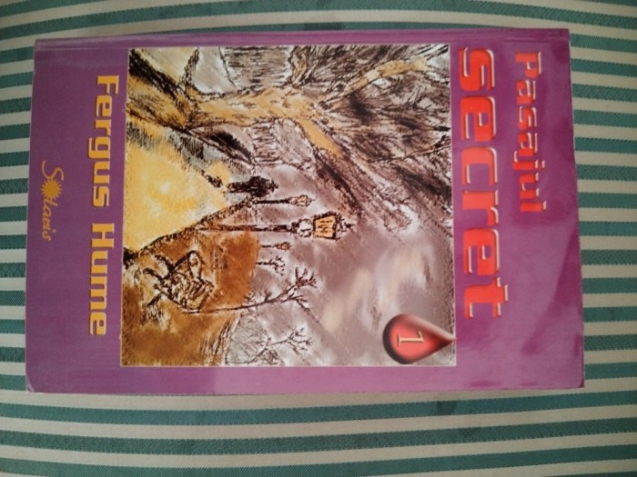 Fergus Hume Pasajul secret
