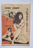 Teroriștii &ndash; set complet 1&ndash;8 (1990) &ndash; roman serial pulp &ndash; Georg Steiner