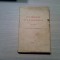 LES FRANCAIS ET LA ROUMANIE - Paul Desfeuilles - 1937, 362 p.; tiraj: 3030 ex.