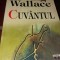 IRVING WALLACE CUVANTUL