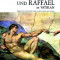 Michelangelo und Raffael im Vatikan.