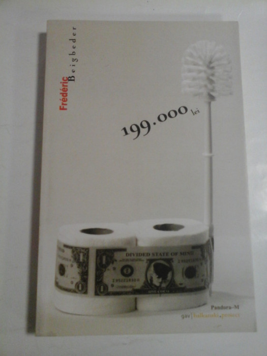 199.000 lei (roman) - Frederic BEIGBEDER