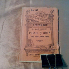 FILMUL SI ARTA - Iulian Aisinman - Biblioteca Pentru Toti No.1110, 90 p.