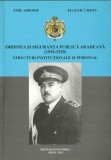 C9571N Ordinea și siguranța publică arădeană (1919-1929), structuri instituționale și personal de Emil Arbonie și Eugeniu Criste, 2011, Arad