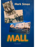 Mark Simon - Mall (semnata) (editia 2006)