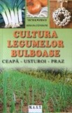 Cultura legumelor bulboase | Popescu Victor, 2021